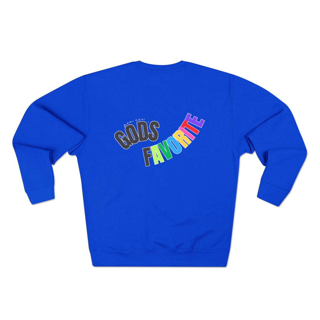 'You Are God's Favorite' Back-Print Unisex Crewneck Sweatshirt (Multi-Color)