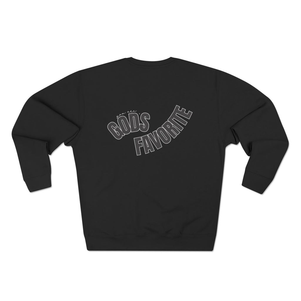 'You Are God's Favorite' Back-Print Unisex Crewneck Sweatshirt (Dark Gray)