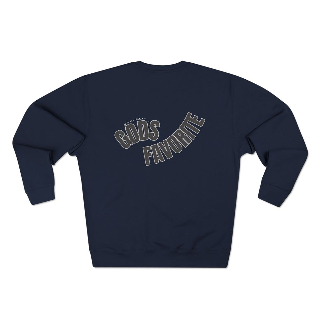 'You Are God's Favorite' Back-Print Unisex Crewneck Sweatshirt (Dark Gray)