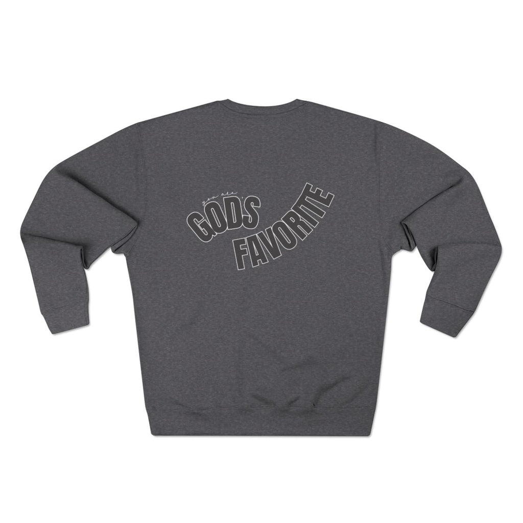 'You Are God's Favorite' Back-Print Unisex Crewneck Sweatshirt (Dark Gray)