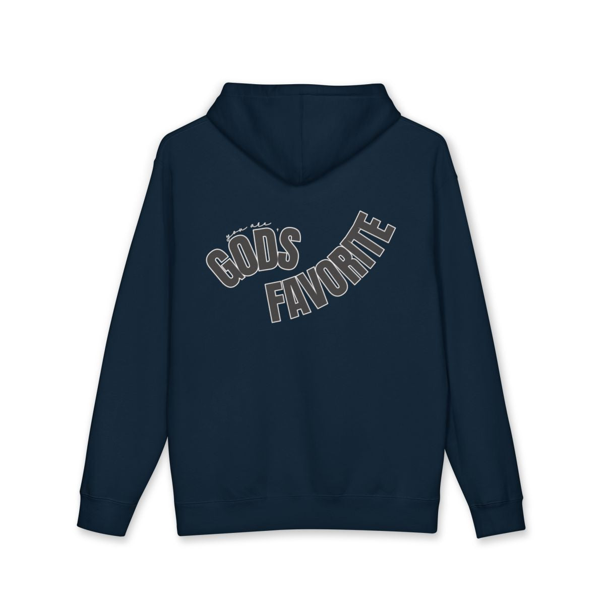 'You Are God's Favorite' Back-Print Unisex Hoodie