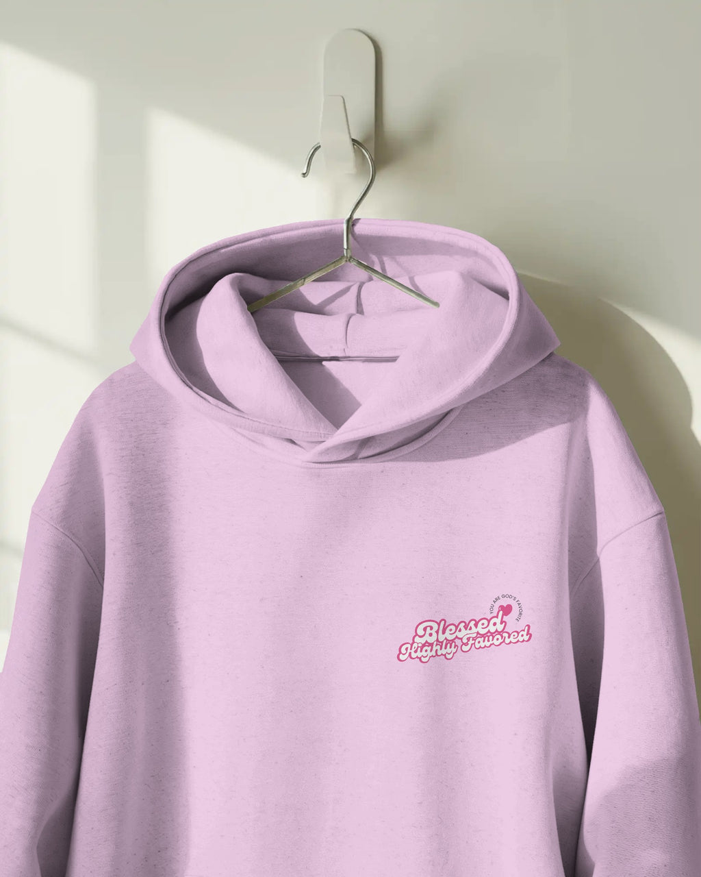 “Blessed & Highly Favored” Hoodie - Pink