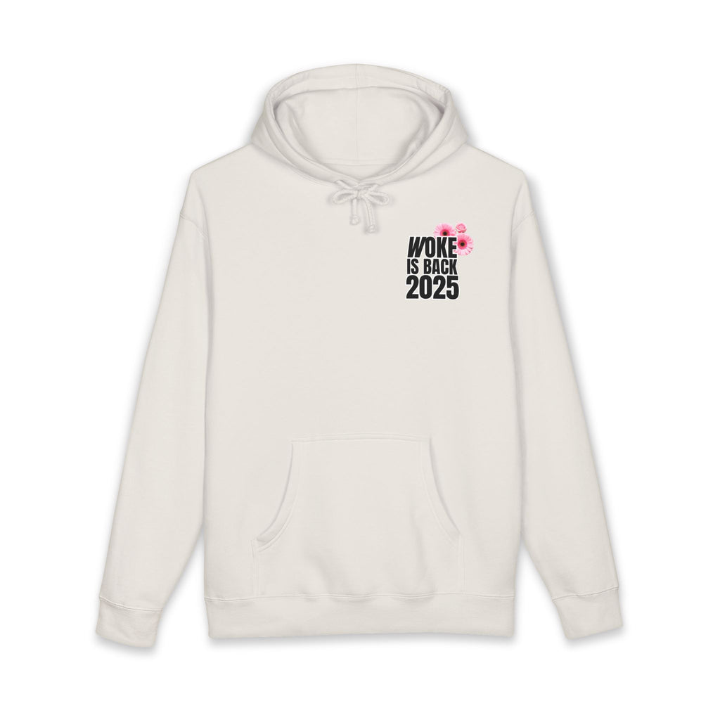 Woke Is Back 2025 Hoodie