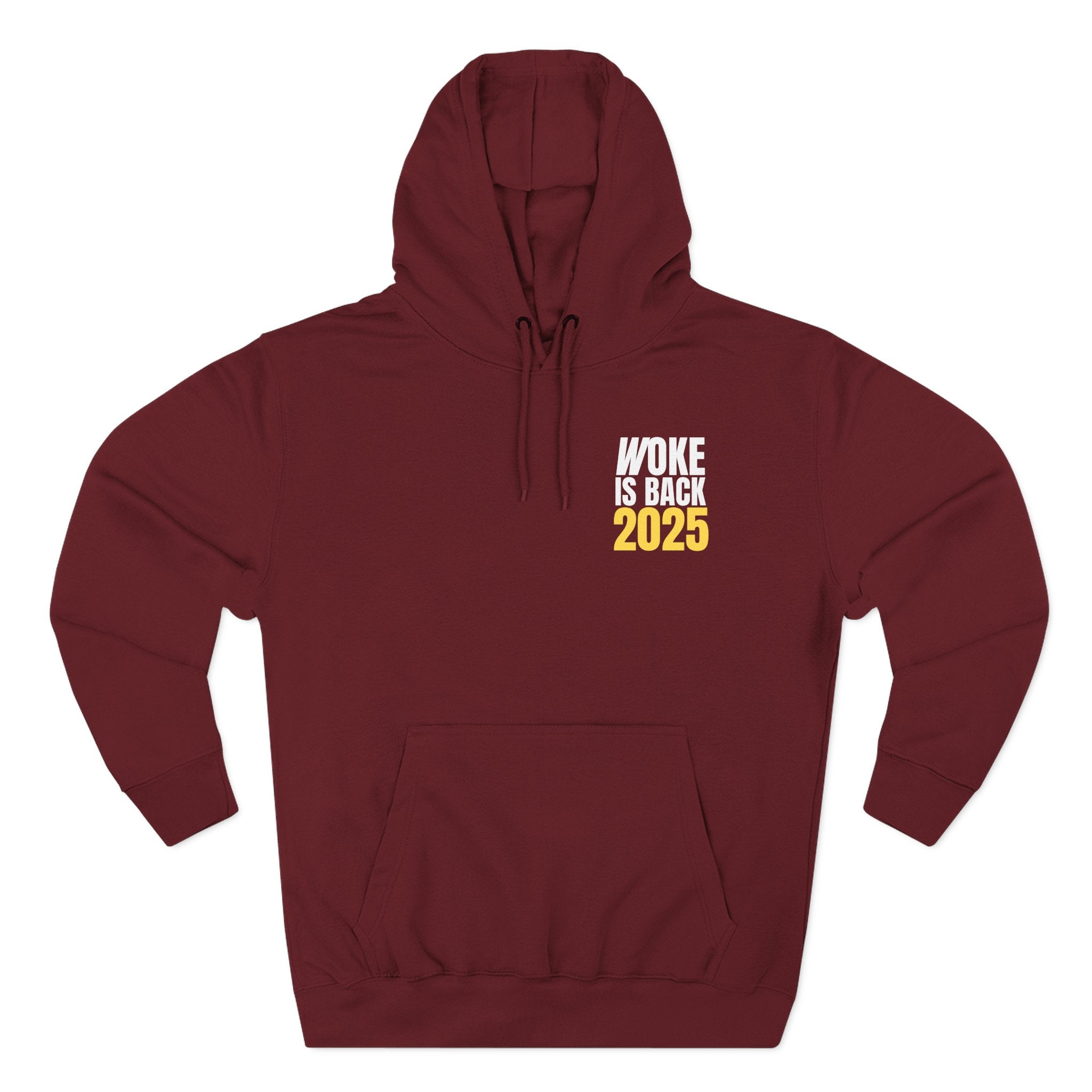 Woke Is Back 2025 Fleece Hoodie