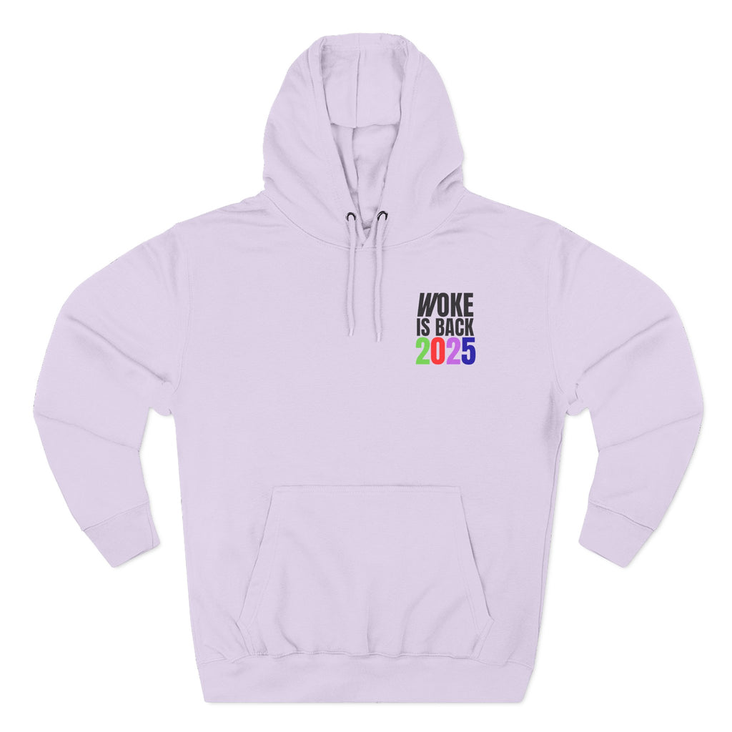Woke Is Back 2025 Fleece Hoodie