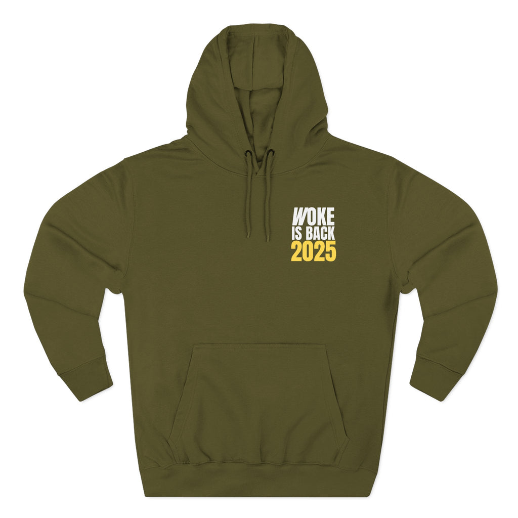 Woke Is Back 2025 Fleece Hoodie