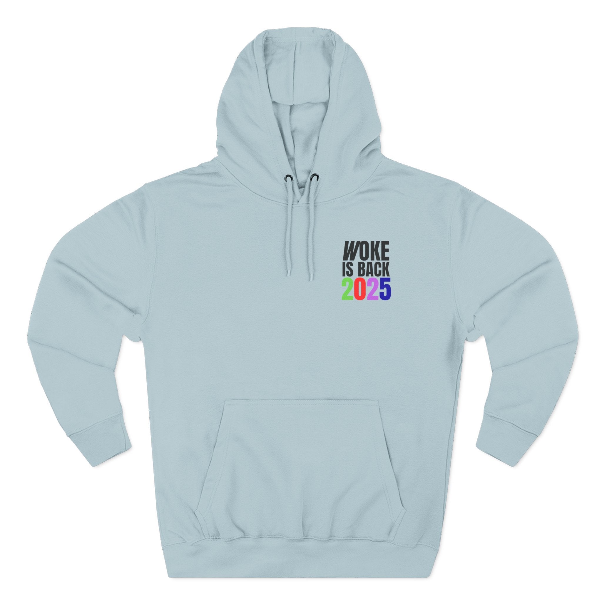 Woke Is Back 2025 Fleece Hoodie